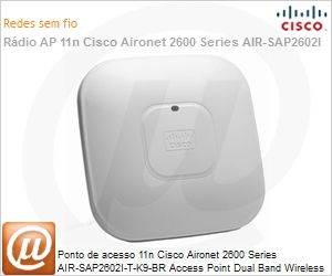 AIR-SAP2602I-T-K9-BR= - Ponto de acesso 11n Cisco Aironet 2600 Series AIR-SAP2602I-T-K9-BR Access Point Dual Band Wireless N com antenas internas (Fabricado no Brasil!)
