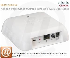 WAP150-B-K9-BR - Access Point Cisco WAP150 Wireless-AC/N Dual Radio with PoE