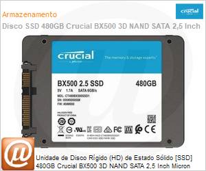 CT480BX500SSD1 - Unidade de Disco Rgido (HD) de Estado Slido [SSD] 480GB Crucial BX500 3D NAND SATA 2,5 Inch Micron 3 Anos Garantia