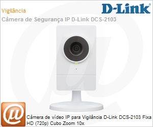 DCS-2103 - Cmera de vdeo IP para Vigilncia D-Link DCS-2103 Fixa HD (720p) Cubo Zoom 10x