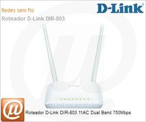 DIR-803 - Roteador D-Link DIR-803 11AC Dual Band 750Mbps