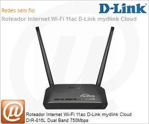 DIR-816L - Roteador Internet Wi-Fi 11ac D-Link mydlink Cloud DIR-816L Dual Band 750Mbps