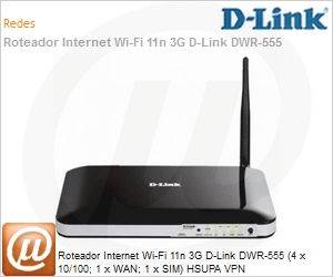 DWR-555 - Roteador Internet Wi-Fi 11n 3G D-Link DWR-555 (4 x 10/100; 1 x WAN; 1 x SIM) HSUPA VPN