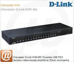 KVM-450 - Chaveador D-Link KVM-450 16 portas USB PS/2 (teclado+video+mouse) empilhvel (Rack) Acompanha apenas 4 cabos