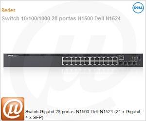210-AEVX - Switch Gigabit 28 portas N1500 Dell N1524 (24 x Gigabit; 4 x SFP)