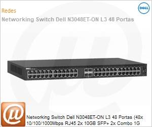210-APXE-750 - Networking Switch Dell N3048ET-ON L3 48 Portas (48x 10/100/1000Mbps RJ45 2x 10GB SFP+ 2x Combo 1G SFP)