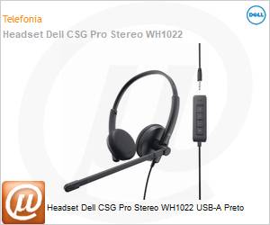 520-AAWV - Headset Dell CSG Pro Stereo WH1022 USB-A Preto