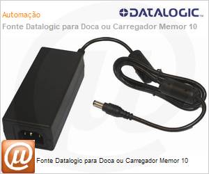 94ACC0197 - Fonte Datalogic para Doca ou Carregador Memor 10