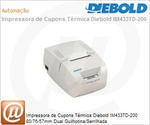 92.121.00031-5 - Impressora de Cupons Trmica Diebold IM433TD-200 80/76/57mm Dual Guilhotina/Serrilhada