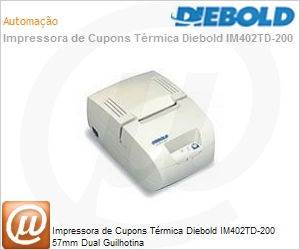 92.121.00032-2 - Impressora de Cupons Trmica Diebold IM402TD-200 57mm Dual Guilhotina