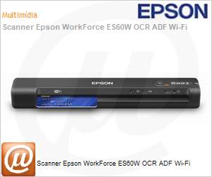 B11B253201 - Scanner Epson WorkForce ES-60W OCR ADF Wi-Fi