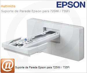 V12HA06A05 - Suporte de Parede Epson para 725Wi / 735Fi