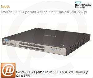 J8992A - Switch SFP 24 portas Aruba HPE E6200-24G-mGBIC yl (24 x SFP)