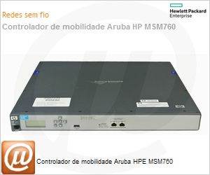 J9420A - Controlador de mobilidade Aruba HPe MSM760