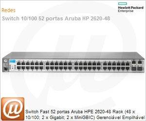 J9626A - Switch Fast 52 portas Aruba HPE 2620-48 Rack (48 x 10/100; 2 x Gigabit; 2 x MiniGBIC) Gerencivel Empilhvel Layer 3/4 IPv6