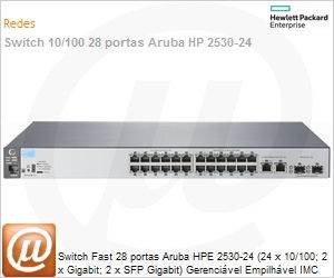 J9782A - Switch Fast 28 portas Aruba HP 2530-24 (24 x 10/100; 2 x Gigabit; 2 x SFP Gigabit) Gerencivel Empilhvel IMC Layer 2