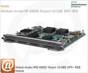 JC108A - Mdulo Aruba HPE A9500 16-port 10-GBE SFP+ REB Module