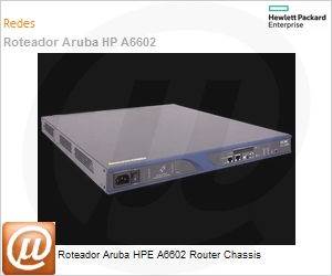 JC176A - Roteador Aruba HPE A6602 Router Chassis