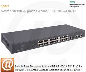 JD315A - Switch Fast 26 portas Aruba HPE A3100-24 DC EI (24 x 10/100; 2 x Combo Gigabit) Gerencivel Web L2 SNMP IMC Voice VLAN Empilhvel