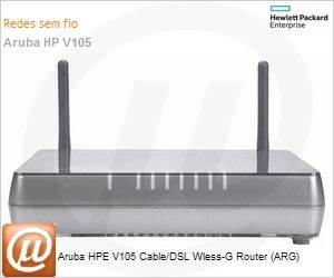 JE464A - Aruba HPE V105 Cable/DSL Wless-G Router (ARG)