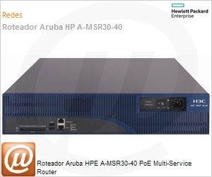 JF803A - Roteador Aruba HPE A-MSR30-40 PoE Multi-Service Router