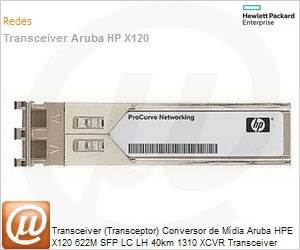 JF830A - Transceiver (Transceptor) Conversor de Mdia Aruba HPE X120 622M SFP LC LH 40km 1310 XCVR Transceiver