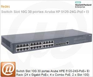 JG236A - Switch Slot 10G 30 portas Aruba HPe 5120-24G-PoE+ EI Rack (24 x Gigabit PoE+; 4 x Combo PoE; 2 x Slot 10G) Gerencivel Empilhvel Layer 3 IPv6
