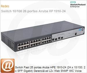 JG538A - Switch Fast 26 portas Aruba HP 1910-24 (24 x 10/100; 2 x SFP Gigabit) Gerencivel L2+ Web SNMP IMC Voice VLAN