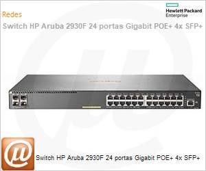 JL255A - Switch HPE Aruba 2930F 24 portas Gigabit POE+ 4x SFP+ 
