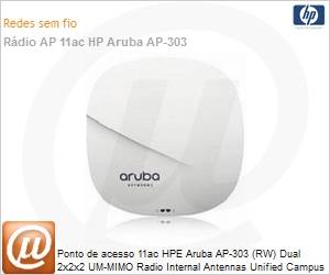 JZ320A - Ponto de acesso 11ac HPE Aruba AP-303 (RW) Dual Radio 2 x 2:2 MU-MIMO Antenas Internas Unified Campus Access Point