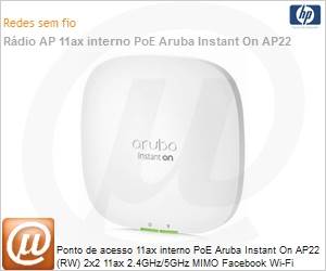R4W02A - Ponto de acesso Wi-Fi 6 HPE Aruba Instant On AP22 (RW) 2x2 11ax 2.4GHz/5GHz MIMO Interno PoE Facebook Wi-Fi 