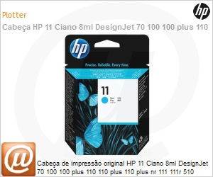 C4811A - Cabea de impresso original HP 11 Ciano 8ml DesignJet 70 100 100 plus 110 110 plus 110 plus nr 111 111r 510