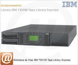 3573L2U - Biblioteca de fitas IBM TS3100 Tape Library Express