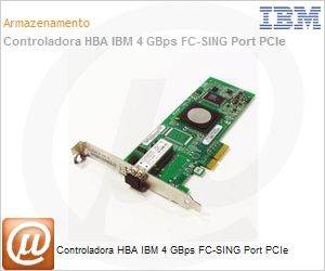 39R6525 - Controladora HBA IBM 4 GBps FC-SING Port PCIe