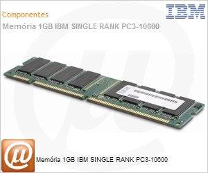 44T1485 - Memria 1GB IBM SINGLE RANK PC3-10600