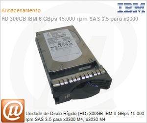 49Y6092 - Unidade de Disco Rgido (HD) 300GB IBM 6 GBps 15.000 rpm SAS 3.5 para x3300 M4, x3630 M4
