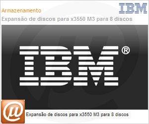 59Y3992 - Expanso de discos para x3550 M3 para 8 discos