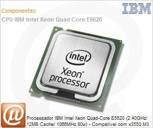 59Y4006 - Processador IBM Intel Xeon Quad-Core E5620 (2.40GHz/ 12MB Cache/ 1066MHz 80w) - Compativel com x3550 M3 (7944-D2U)