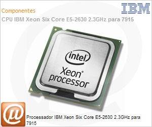 69Y5327 - Processador IBM Xeon Six Core E5-2630 2.3GHz para 7915