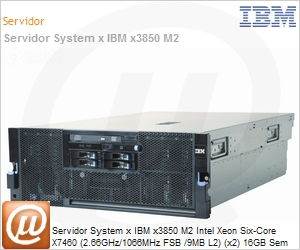 72336LU - Servidor System x IBM x3850 M2 Intel Xeon Six-Core X7460 (2.66GHz/1066MHz FSB /9MB L2) (x2) 16GB Sem Disco SAS/SATA Hot-Swap