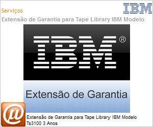 8SP2412 - Extenso de Garantia para Tape Library IBM Modelo Ts3100 3 Anos 