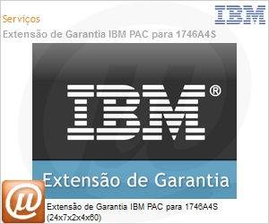 8SV1712 - Extenso de Garantia IBM PAC para 1746A4S (24x7x2x4x60) 