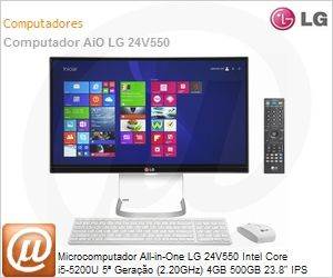 24V550-G.BK31P1 - Desktop-PC All-in-One LG 24V550 Intel Core i5-5200U 5 Gerao (2.20GHz) 4GB 500GB 23.8" IPS Windows 8.1 SL 64 Wi-Fi 11ac Bluetooth 4.0 WebCam HD USB 3.0 Branco