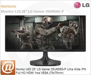 25UM58G-P.AWZ - Monitor 25" LED LG Gamer 25UM58G-P Ultra Wide IPS Full HD HDMI 1ms VESA (75x75mm)