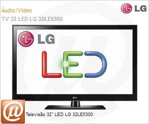 32LE5300 - Televiso 32" LED LG 32LE5300