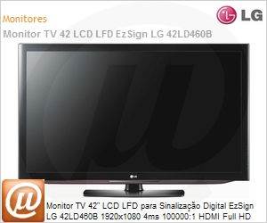 42LD460B - Monitor TV 42" LCD LFD para Sinalizao Digital EzSign LG 42LD460B 1920x1080 4ms 100000:1 HDMI Full HD com Conversor Digital Tecnologia IPS