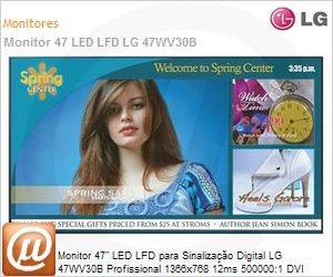 47WV30B - Monitor 47" LED LFD para Sinalizao Digital LG 47WV30B Profissional 1366x768 12ms 500000:1 DVI HDMI USB Digital Signage VideoWall Borda Ultrafina 24h dirias de uso