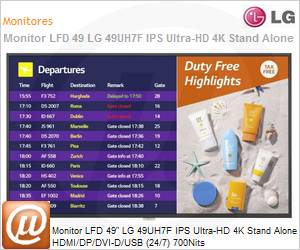 49UH7F-B.AWZ - Monitor 49" LED LFD Profissional Digital Signage LG 49UH7F-B IPS Ultra HD 4K Stand Alone HDMI/DP/DVI-D/USB 24/7 700Nits