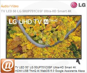 50UP751C0SF.BWZ - Televiso LED 50" LG 50UP751C0SF Ultra HD Smart 4K HDMI/USB ThinQ Ai WebOS 6.0 Google Assistente Alexa
