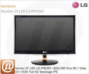 IPS236V - Monitor 23" LED LG IPS236V 1920x1080 6ms 5M:1 Wide DVI HDMI Full HD Tecnologia IPS